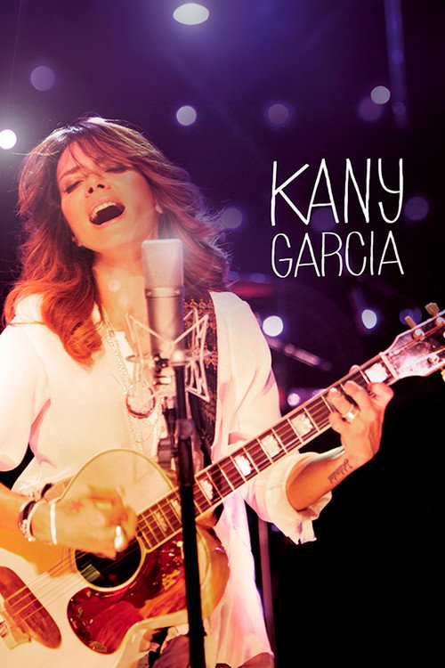 Movie poster for Kany Garcia (2012)
