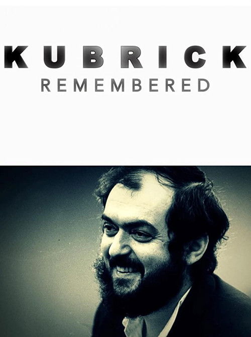 Movie poster for Kubrick Remembered (2014)