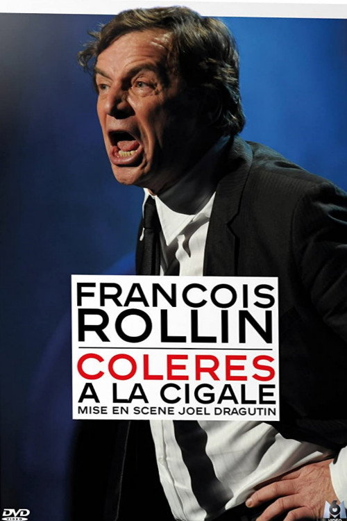 Movie poster for François Rollin - Colères (2012)
