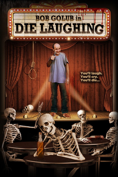 Movie poster for Die Laughing (2017)
