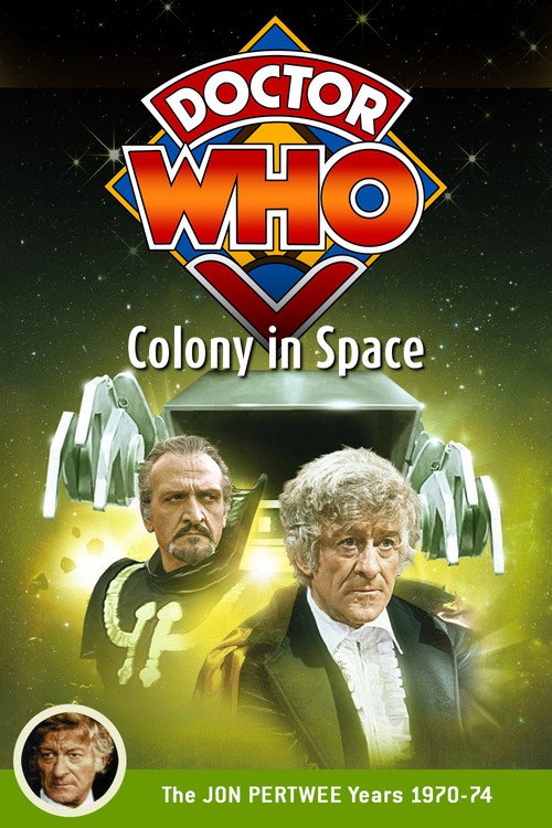 Movie poster for Doctor Who: Colony in Space (1971)