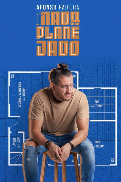 Movie poster for Afonso Padilha: Nada Planejado (2023)