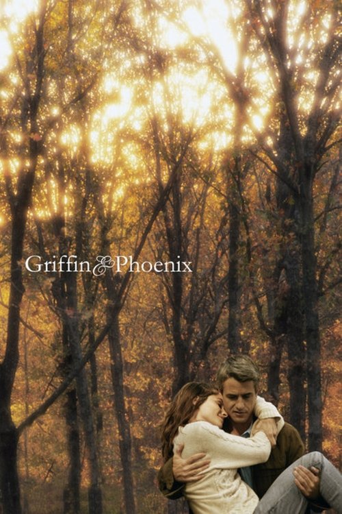 Movie poster for Griffin & Phoenix (2006)