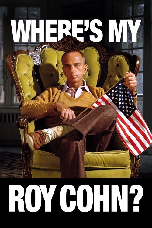 Movie poster for Where's My Roy Cohn? (2019)