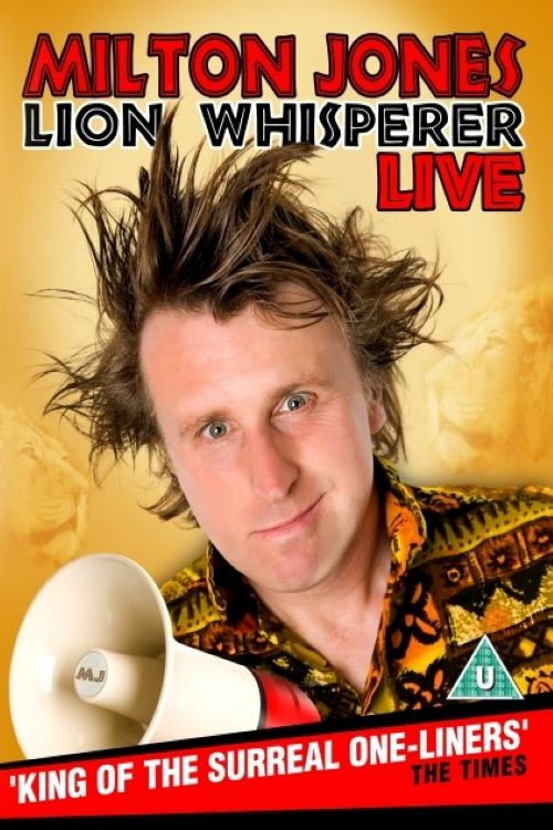 Movie poster for Milton Jones - Lion Whisperer (2011)