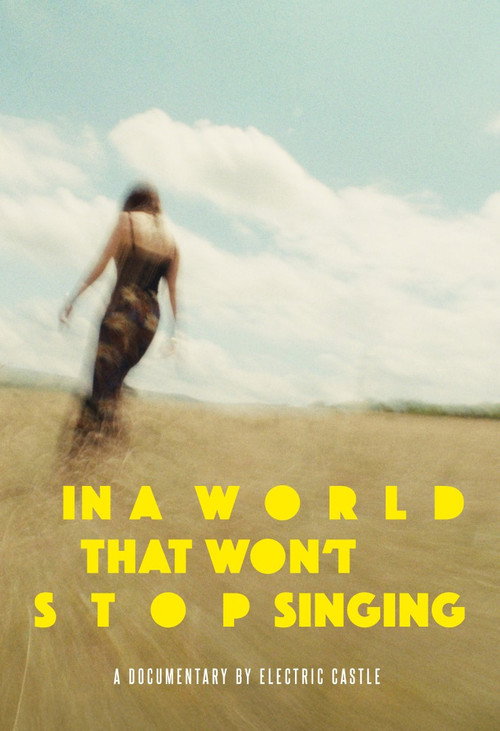 Movie poster for In A World That Won’t Stop Singing (2025)