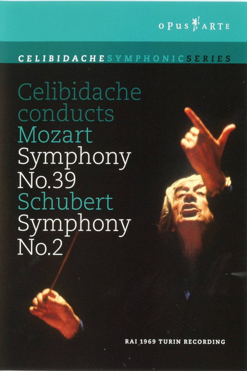 Movie poster for Celibidache Conducts Mozart: Symphony No. 39 / Schubert: Symphony No. 2 (2007)