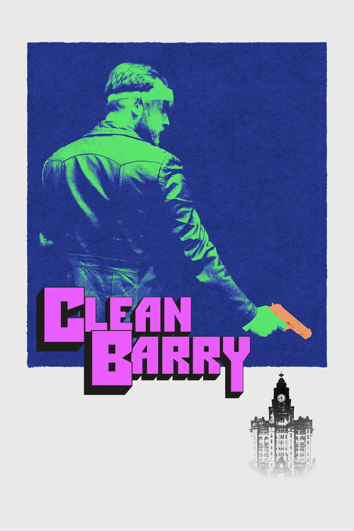 Movie poster for Clean Barry (2020)