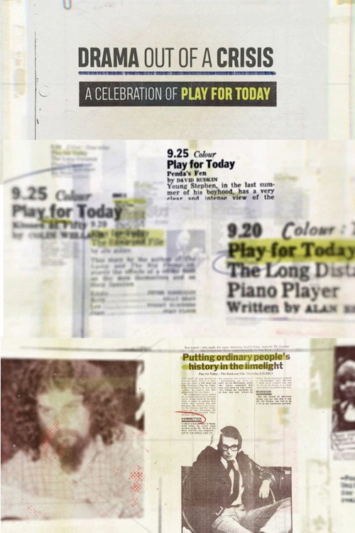 Movie poster for Drama Out of a Crisis: A Celebration of Play for Today (2020)