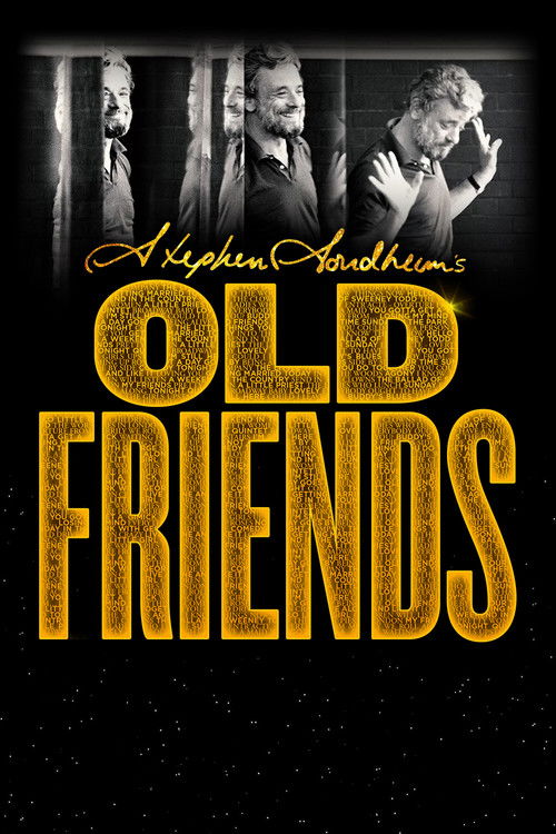 Movie poster for Stephen Sondheim's Old Friends (2022)