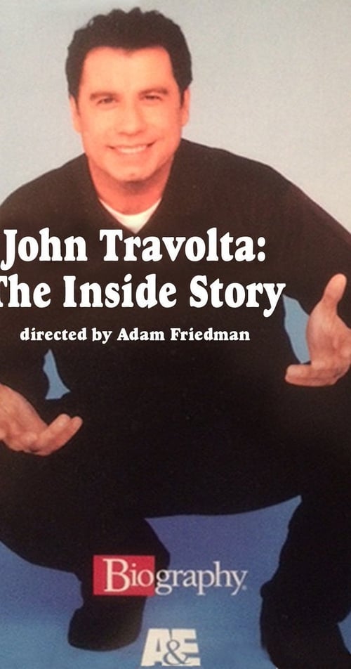 Movie poster for John Travolta: The Inside Story (2004)