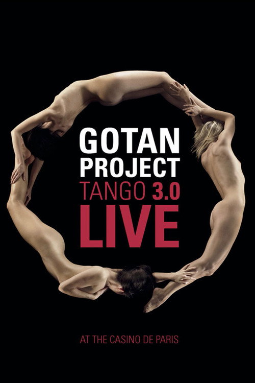 Movie poster for Gotan Project : Tango 3.0 Live at The Casino de Paris (2011)