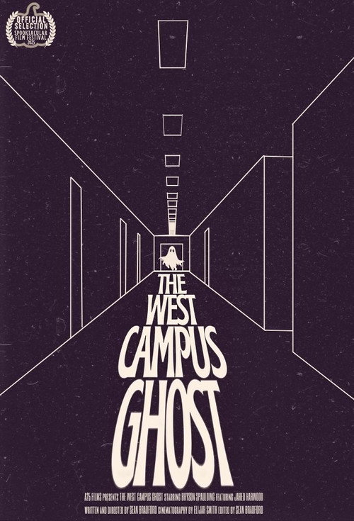 Movie poster for The West Campus Ghost (2025)