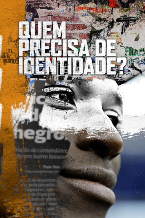 Movie poster for Quem Precisa de Identidade? (2020)