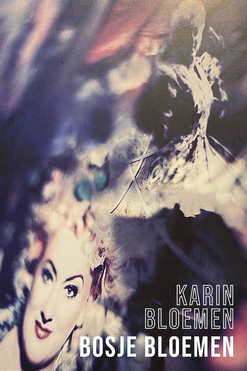 Movie poster for Karin Bloemen: Bosje Bloemen (1989)
