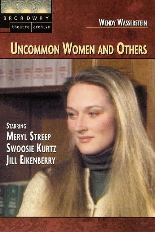 Movie poster for Uncommon Women and Others (1979)