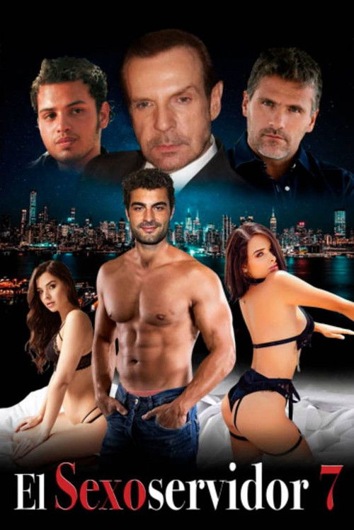 Movie poster for El Sexoservidor 7 (2021)