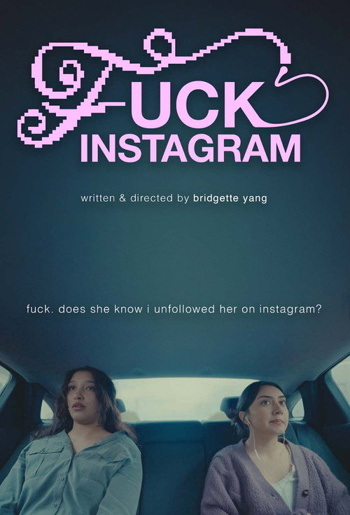 Movie poster for Fuck Instagram (2026)