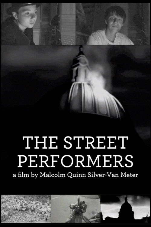 Movie poster for The Street Performers (2015)