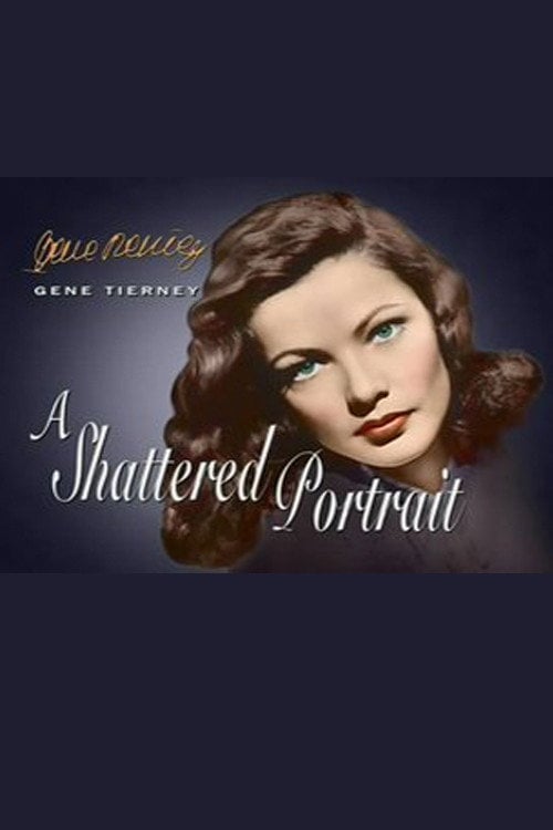Movie poster for Gene Tierney: A Shattered Portrait (1999)