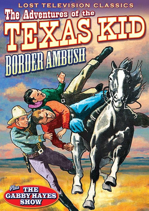Movie poster for Adventures of the Texas Kid: Border Ambush (1954)