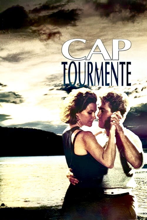 Movie poster for Cap Tourmente (1993)