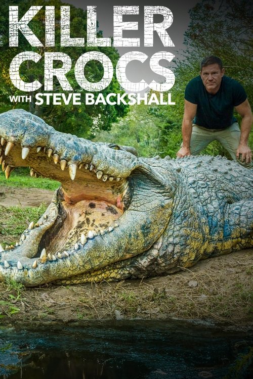 Series poster for Killer Crocs with Steve Backshall (2024)