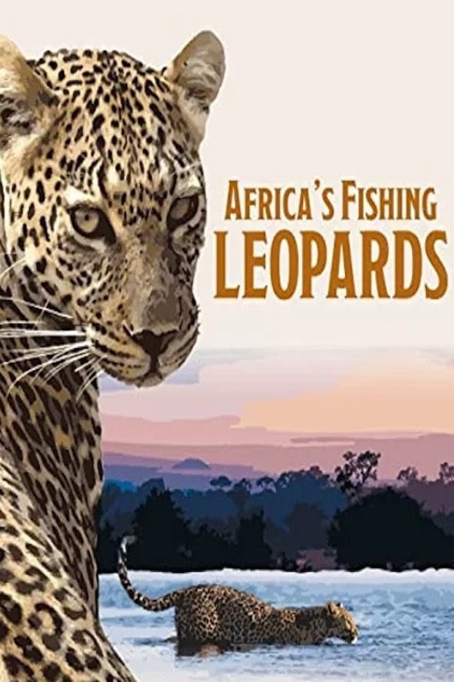 Movie poster for Africa's Fishing Leopards (2015)