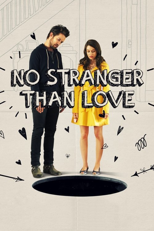 Movie poster for No Stranger Than Love (2015)