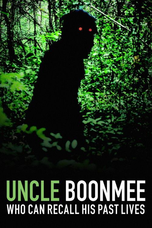 Movie poster for Uncle Boonmee Who Can Recall His Past Lives (2010)