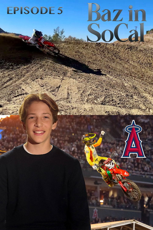 Movie poster for Riding & Watching my First AMA Supercross - Baz in SoCal (2025)