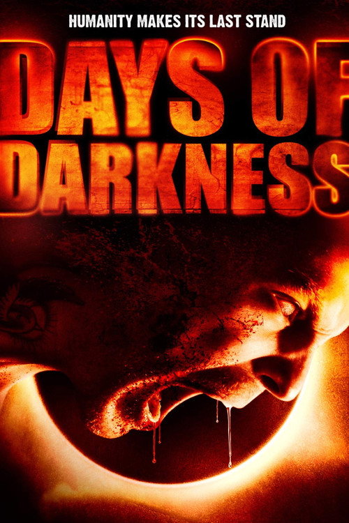 Movie poster for Days of Darkness (2007)