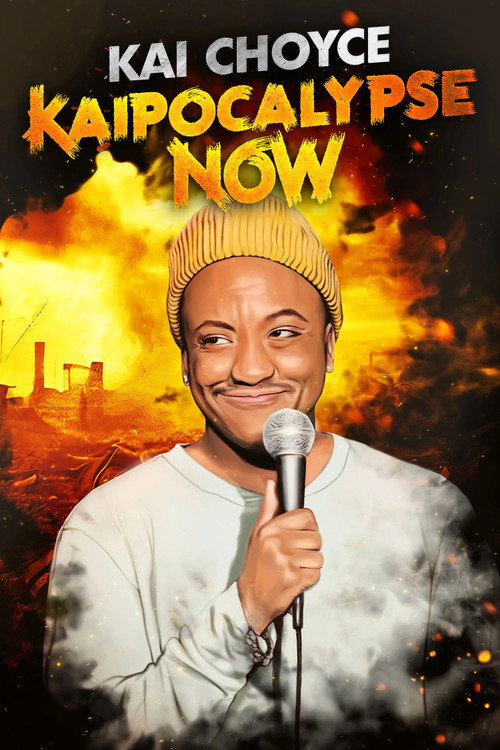 Movie poster for Kai Choyce: Kaipocalypse Now (2024)