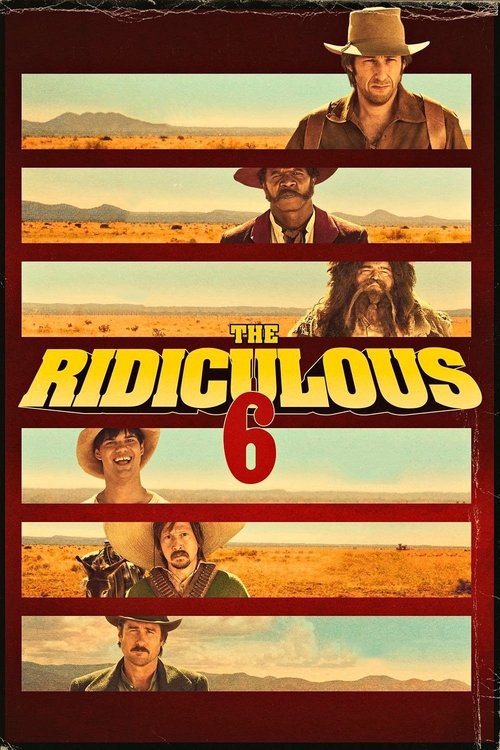 Movie poster for The Ridiculous 6 (2015)