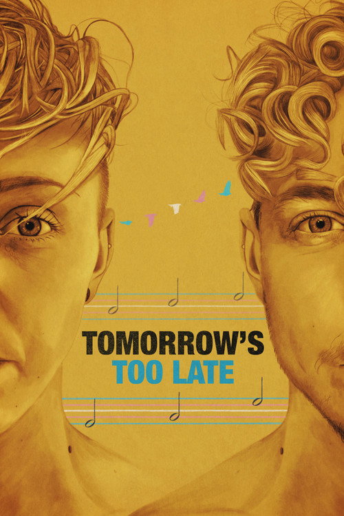 Movie poster for Tomorrow's Too Late (2025)