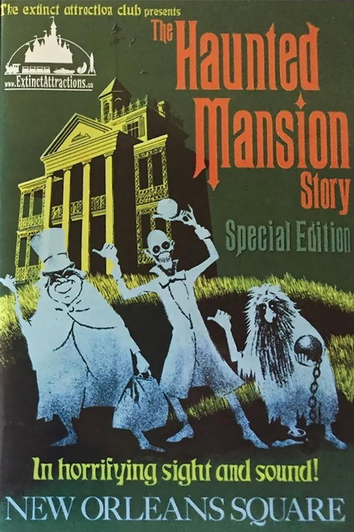 Movie poster for Extinct Attractions Club Presents: The Haunted Mansion Story (2005)