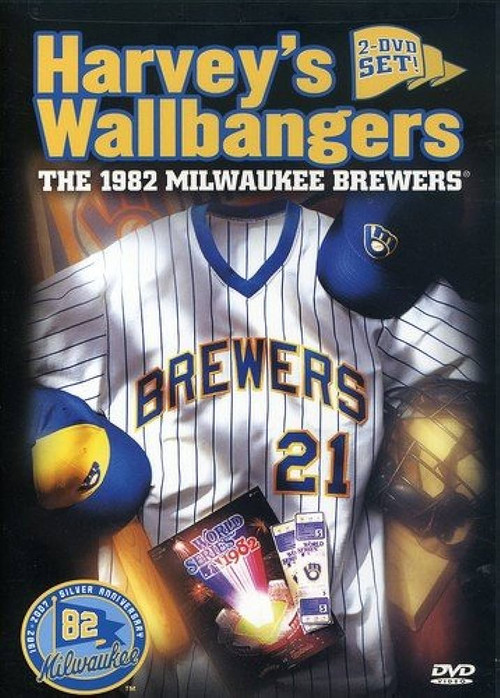 Movie poster for Harvey's Wallbangers: The 1982 Milwaukee Brewers