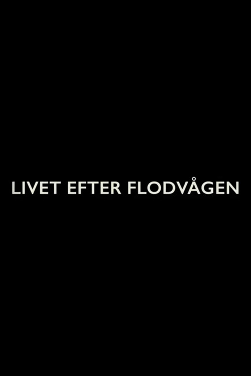Movie poster for Livet efter flodvågen (2014)