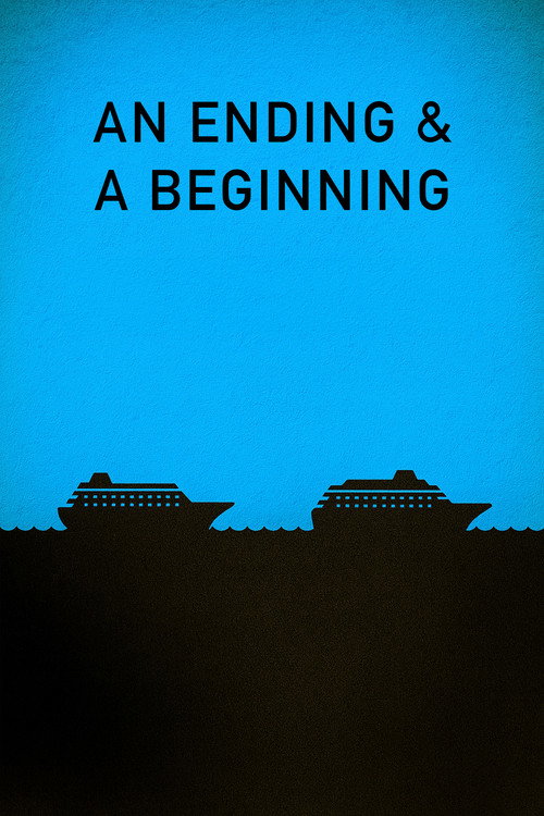 Movie poster for An Ending And A Beginning