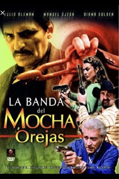 Movie poster for La banda del mocha orejas (1998)