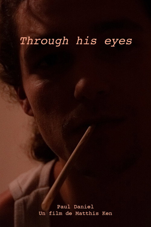 Movie poster for Through his eyes : Portrait d'un jeune photographe (2024)