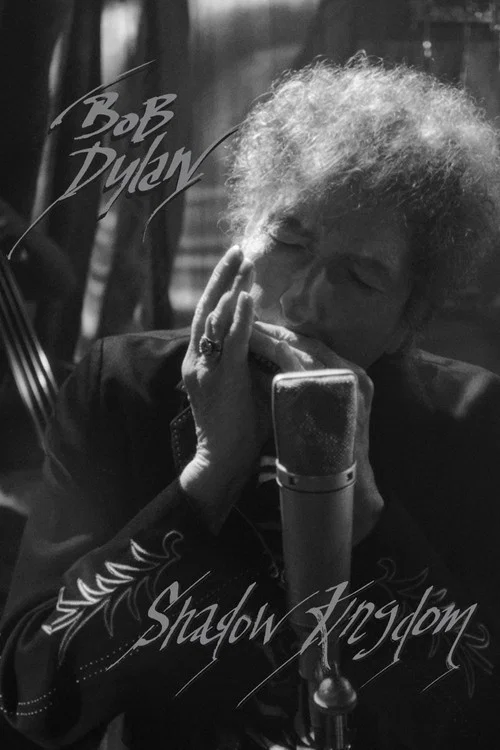 Movie poster for Bob Dylan: Shadow Kingdom (2021)