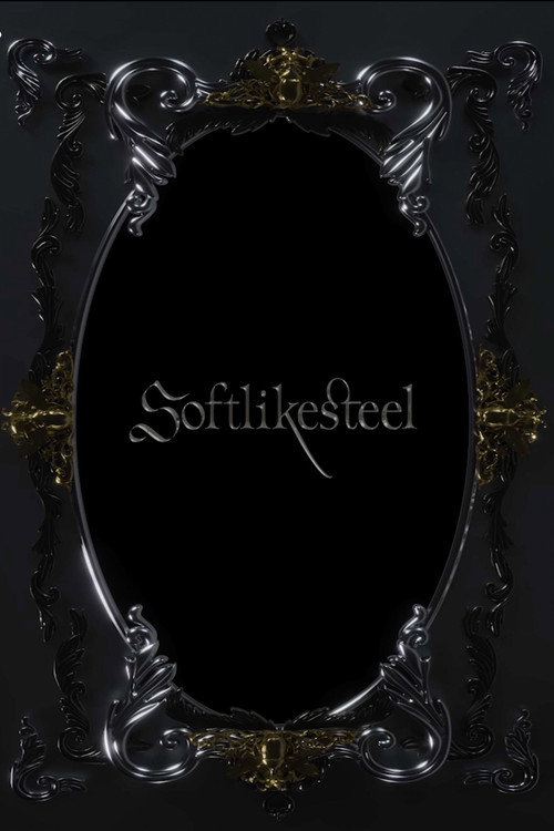 Movie poster for Soft Like Steel (2024)