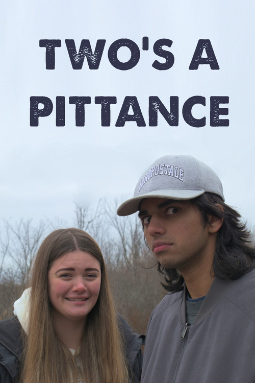 Movie poster for Two's a Pittance (2025)
