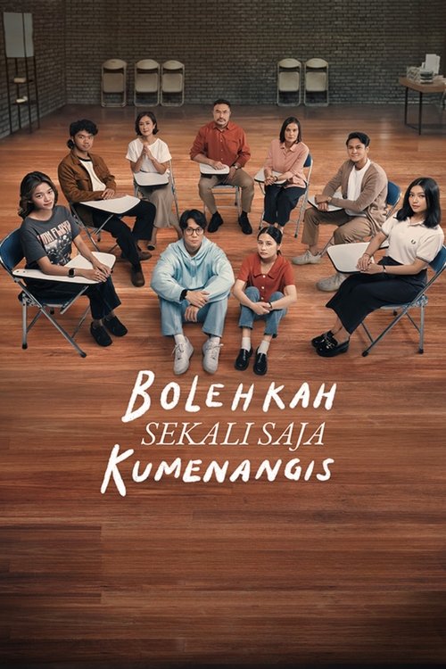Movie poster for Bolehkah Sekali Saja Kumenangis (2024)