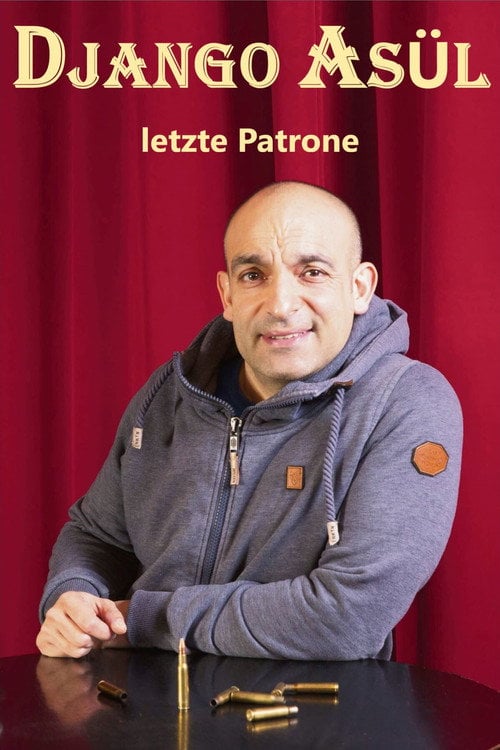 Movie poster for Django Asül - Letzte Patrone (2016)
