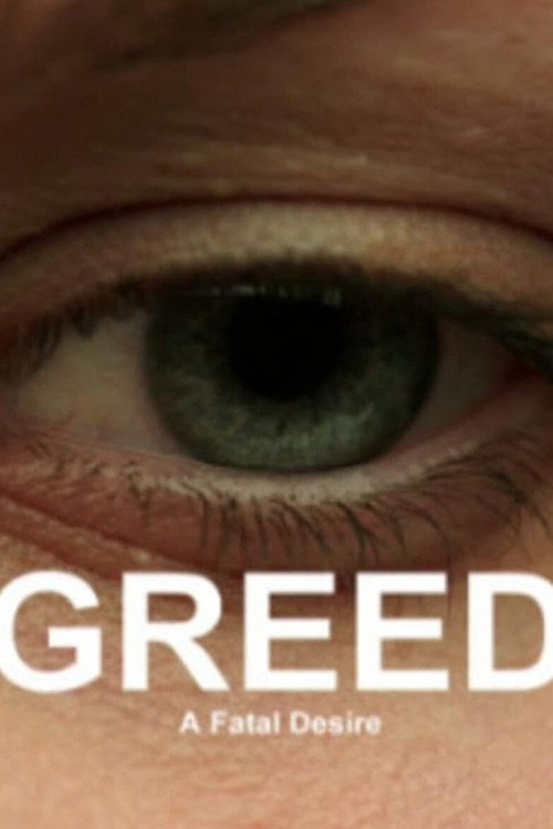 Movie poster for Greed: A Fatal Desire (2016)
