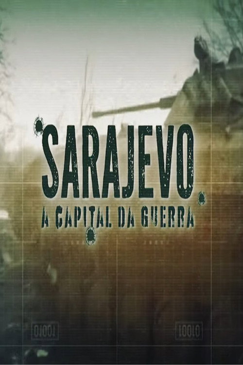 Movie poster for Sarajevo: A Capital da Guerra (2025)