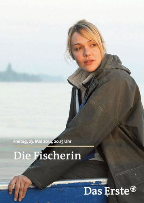 Movie poster for Die Fischerin (2014)