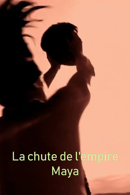 Movie poster for Last Days of the Maya (2005)